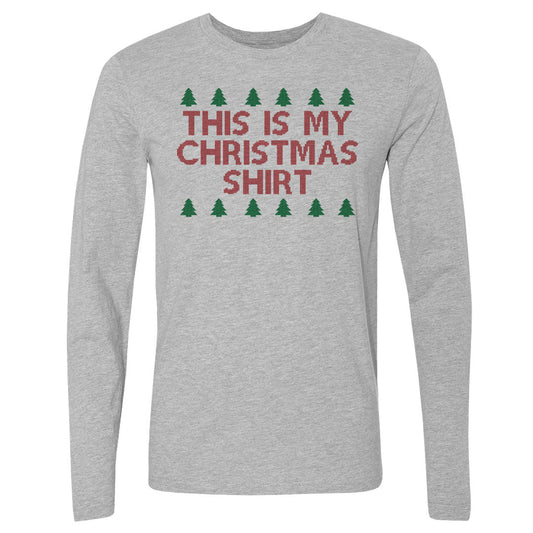 Christmas This Is My Christmas Shirt