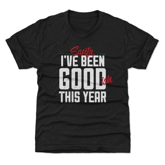 Christmas I've Been Goodish This Year WHT