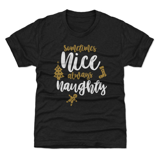 Christmas Sometimes Nice Always Naughty WHT
