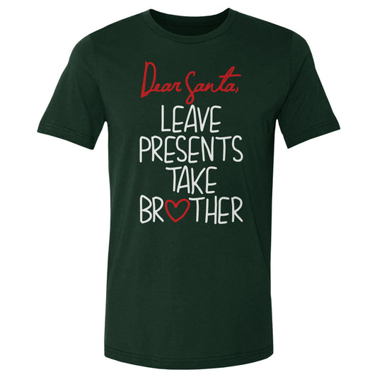 Christmas Leave Presents Take Brother WHT