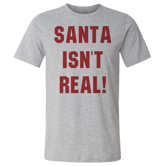 Christmas Santa Isn't Real