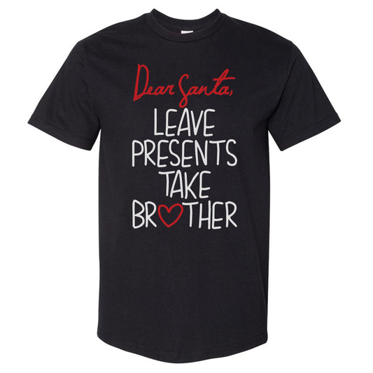 Christmas Leave Presents Take Brother WHT