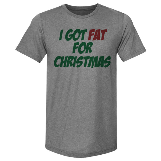 Christmas I Got Fat For Christmas