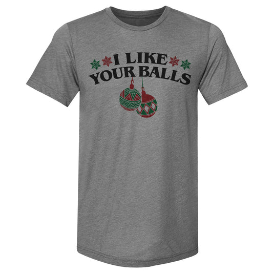 Christmas I Like Your Balls