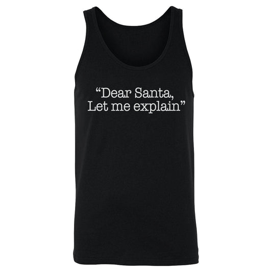Christmas Dear Santa Let Me Explain WHT