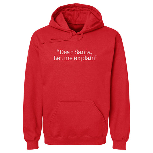 Christmas Dear Santa Let Me Explain WHT