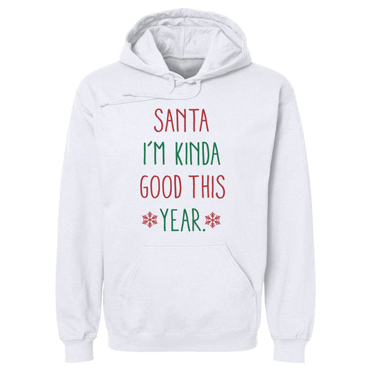 Christmas Santa I'm Kinda Good This Year