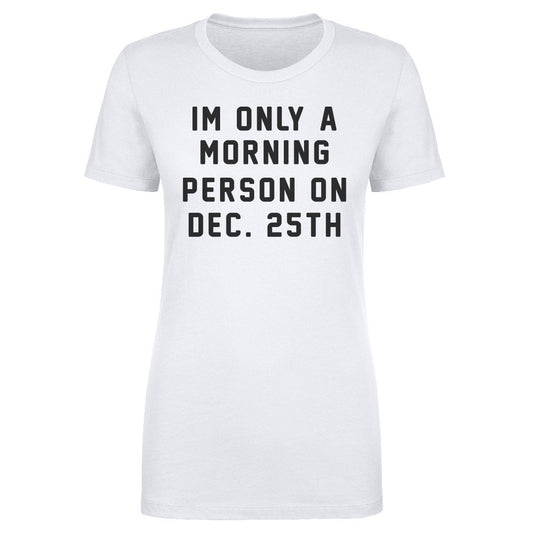 Christmas Morning Person On Christmas