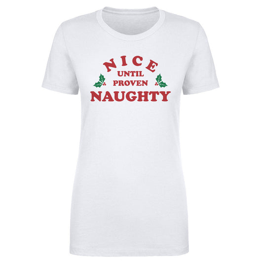 Christmas Nice Until Proven Naughty