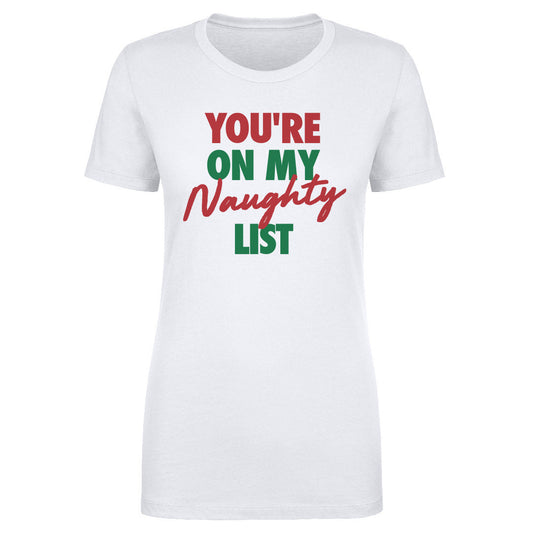 Christmas You're On My Naughty List