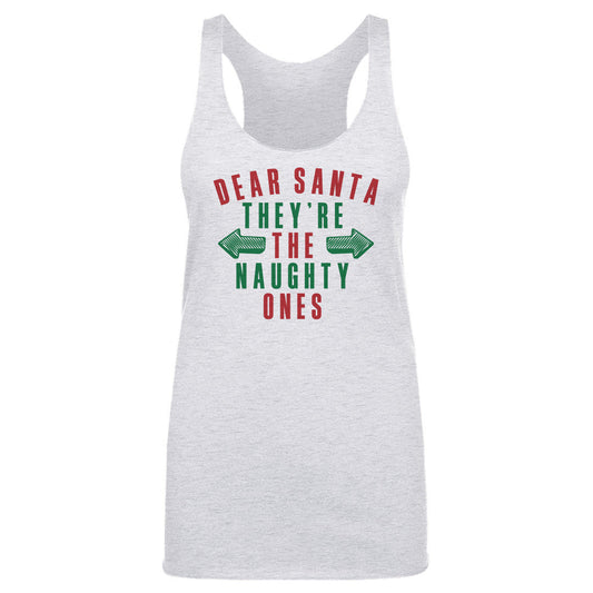Christmas Dear Santa They're The Naughty Ones