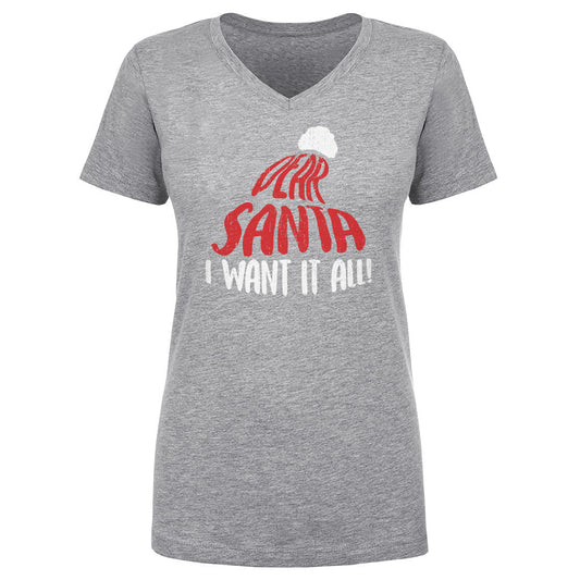 Christmas Dear Santa I Want It All WHT