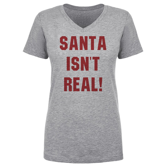 Christmas Santa Isn't Real