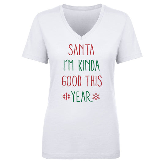 Christmas Santa I'm Kinda Good This Year